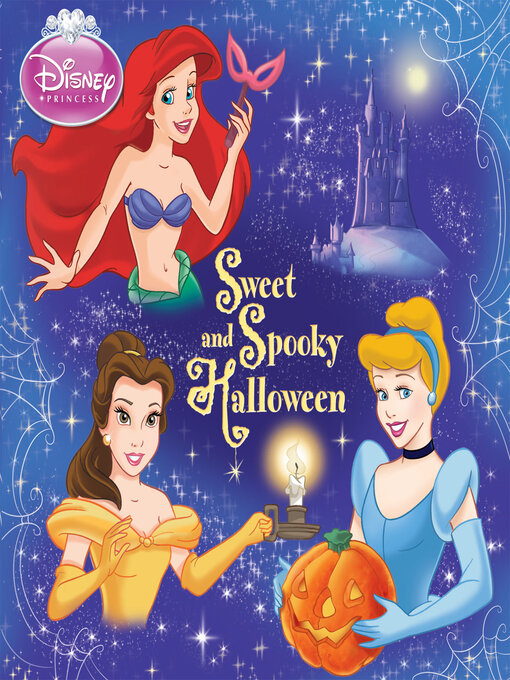 Title details for Sweet and Spooky Halloween (Disney Princess) by RH Disney - Available